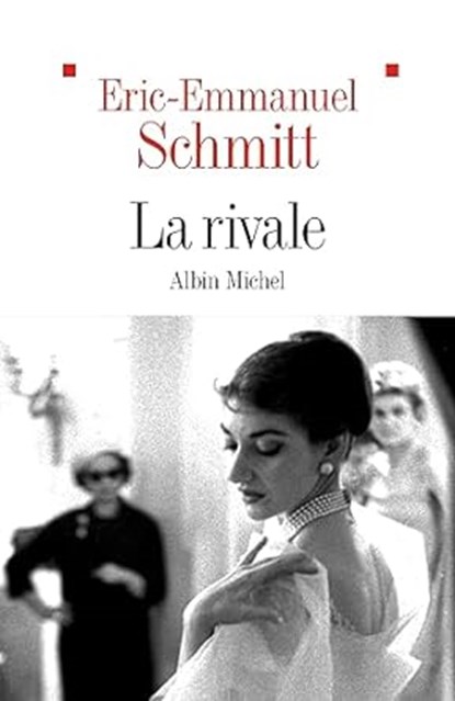 La Rivale, SCHMITT,  Eric-Emmanuel - Paperback - 9782226487841