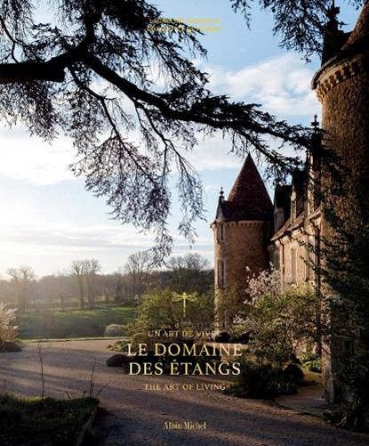 Le Domaine des Etangs, Laureline Amanieux ; Charlotte de Rosnay - Gebonden - 9782226501387