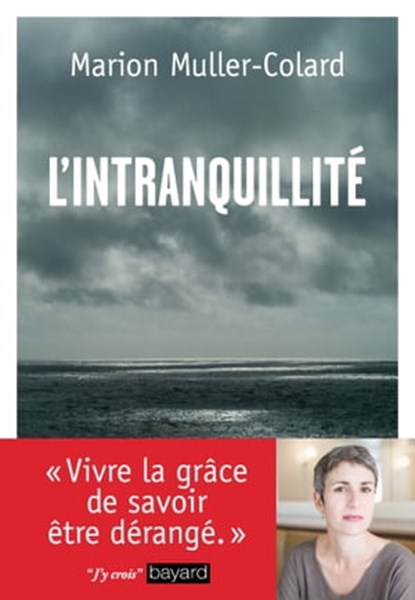 L'intranquillité, Marion Muller-Colard - Ebook - 9782227490253