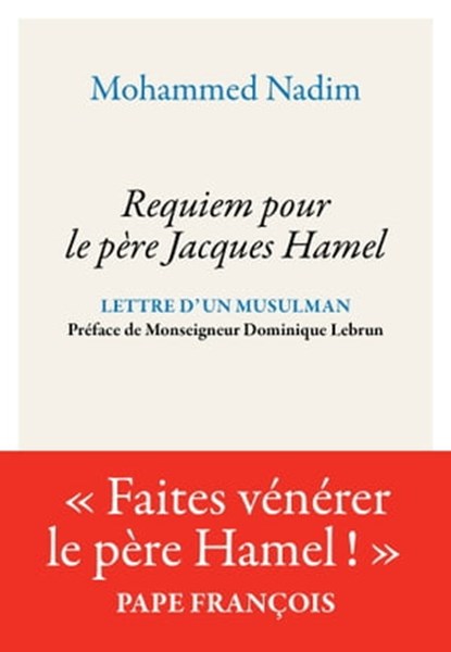 Requiem pour le Père Jacques Hamel, Mohammed Nadim - Ebook - 9782227491823