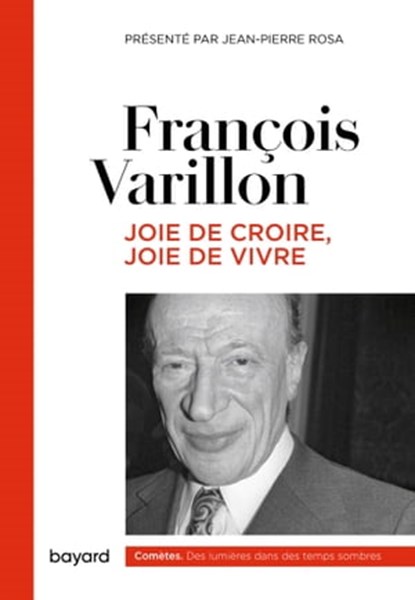 JOIE DE CROIRE, JOIE DE VIVRE, François Varillon - Ebook - 9782227493513