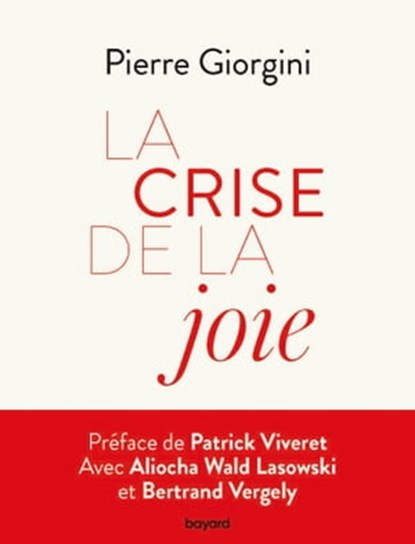 La Crise de la joie, Pierre Giorgini - Ebook - 9782227497672