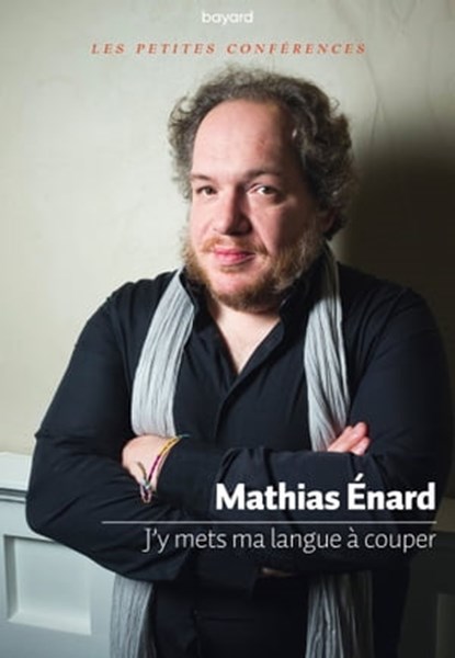 J'y mets ma langue à couper, Mathias Enard - Ebook - 9782227498914