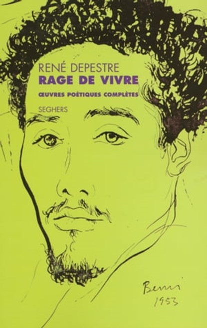 Rage de vivre, René Depestre ; Bruno Doucey - Ebook - 9782232123702