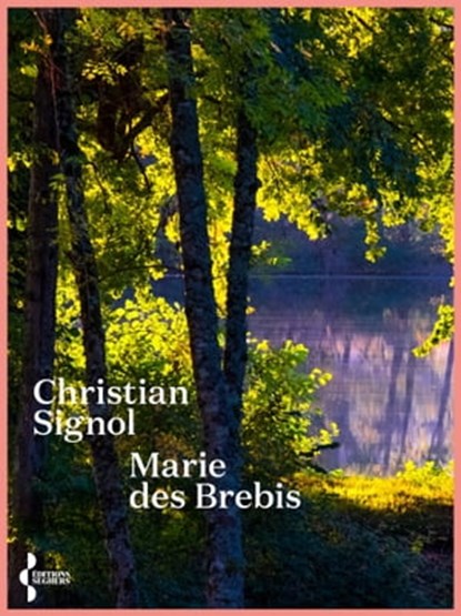 Marie des brebis, Christian Signol - Ebook - 9782232124556