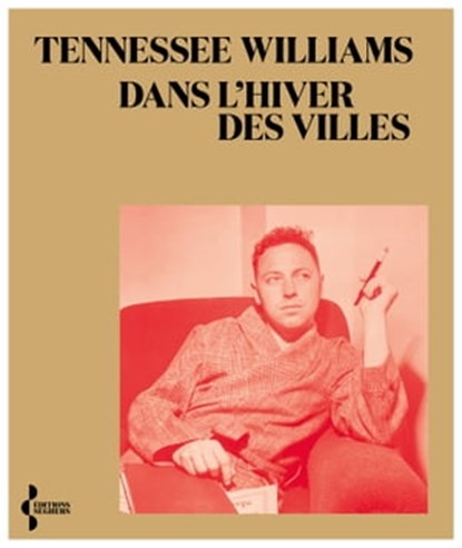 Dans l'hiver des villes - édition bilingue, Tennessee Williams - Ebook - 9782232146435
