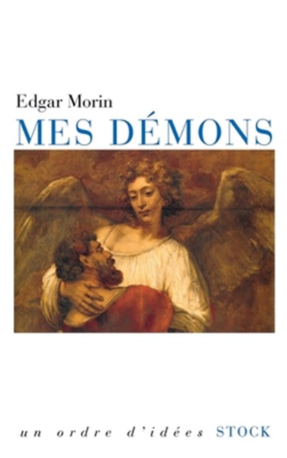 Mes démons, Edgar Morin - Paperback - 9782234061804