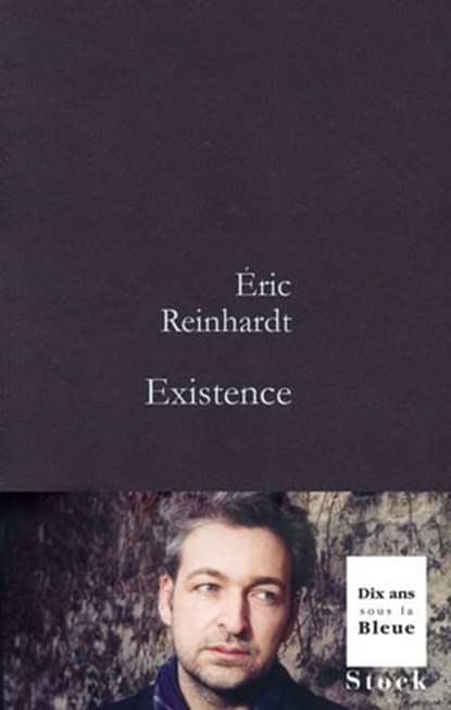 Existence, Éric Reinhardt - Ebook - 9782234068278