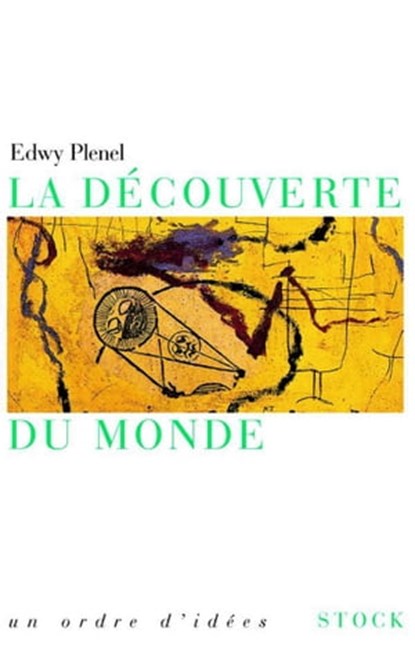 La découverte du monde, Edwy Plenel - Ebook - 9782234068827