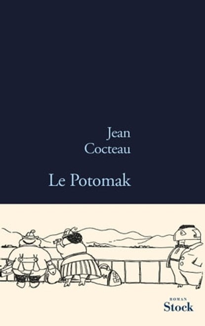 Le Potomak, Jean Cocteau - Ebook - 9782234069725