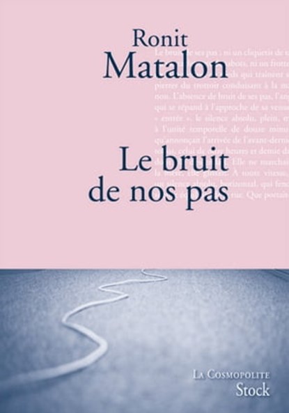 Le bruit de nos pas, Ronit Matalon - Ebook - 9782234071209