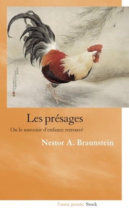 Les présages, Nestor A. Braunstein - Ebook - 9782234072763