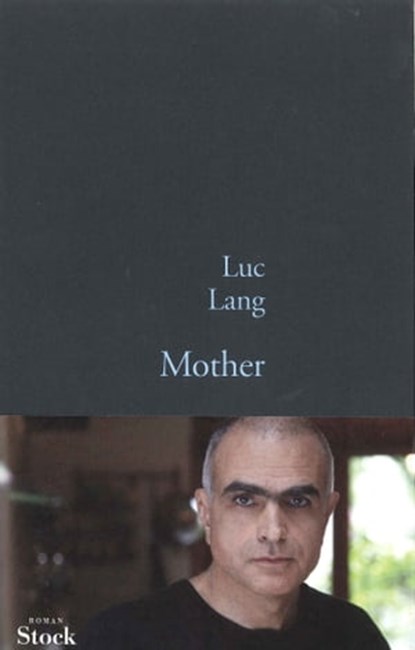Mother, Luc Lang - Ebook - 9782234073777