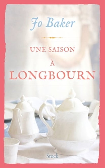Une saison à Longbourn, Jo Baker - Ebook - 9782234075801