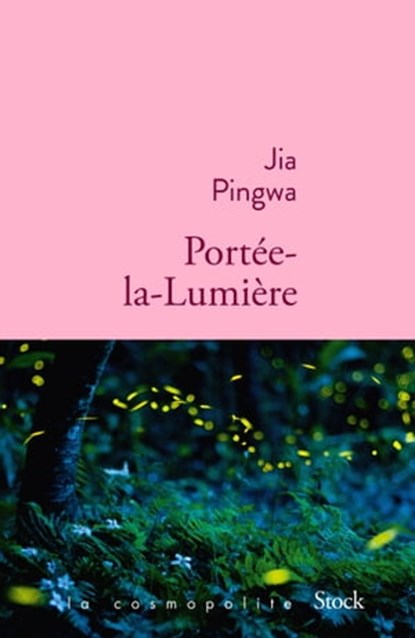Portée-la-Lumière, Jia Pingwa - Ebook - 9782234078468