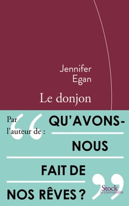 Le donjon, Jennifer Egan - Ebook - 9782234078529