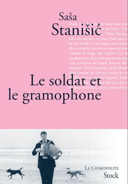 Le soldat et le gramophone, Sasa Stanisic - Ebook - 9782234082687