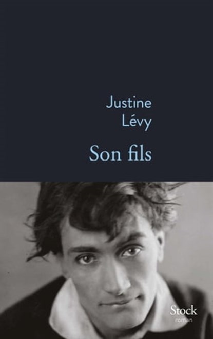 Son fils, Justine Lévy - Ebook - 9782234082861