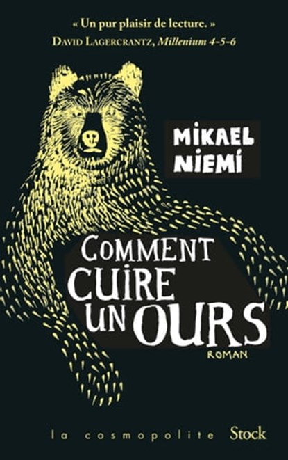 Comment cuire un ours, Mikael Niemi - Ebook - 9782234085589