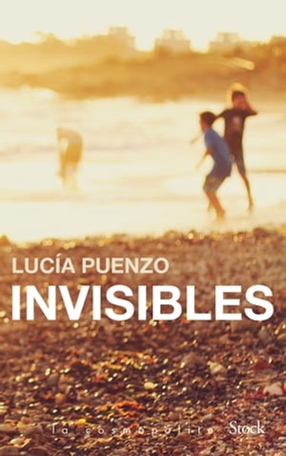 Invisibles, Lucia Puenzo - Ebook - 9782234085640