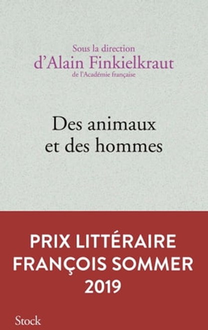 Des animaux et des hommes, Alain Finkielkraut - Ebook - 9782234086630