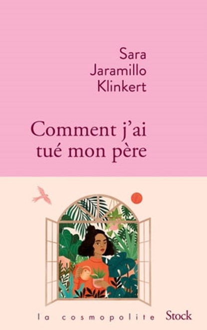 Comment j'ai tué mon père, Sara Jaramillo Klinkert - Ebook - 9782234090354