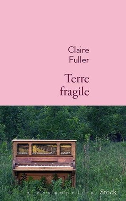 Terre fragile, Claire Fuller - Ebook - 9782234090835