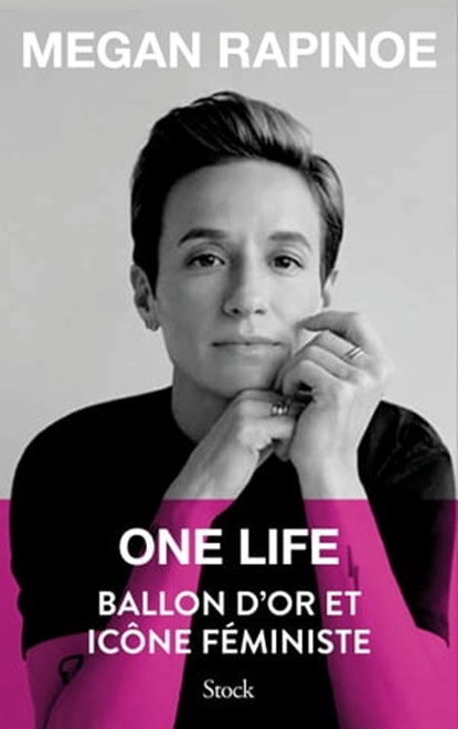 One life, Megan Rapinoe - Ebook - 9782234090842