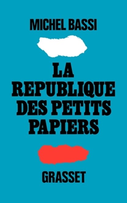 La république des petits papiers, Bassi-M - Paperback - 9782246002390