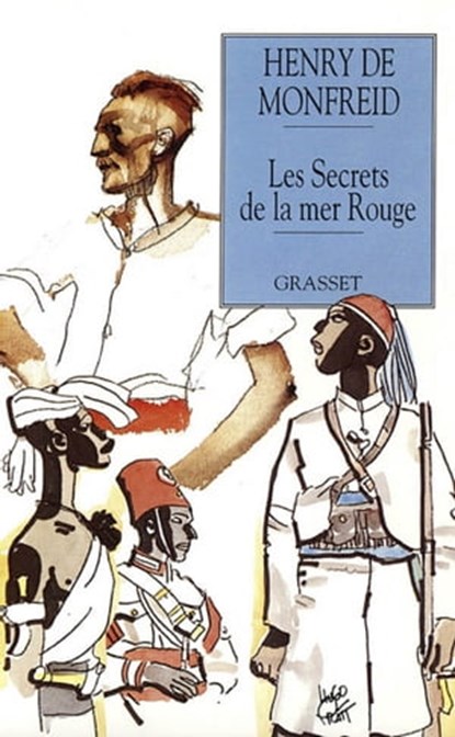 Les secrets de la mer rouge, Henry de Monfreid - Ebook - 9782246027898
