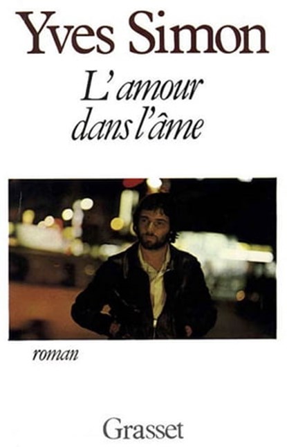 L'amour dans l'âme, Yves Simon - Ebook - 9782246067191
