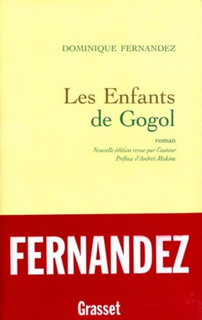 Les enfants de Gogol (NED), Dominique Fernandez - Ebook - 9782246118398