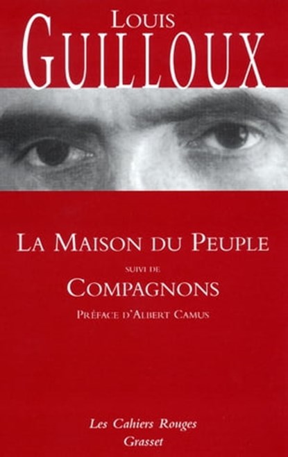 La maison du peuple, Louis Guilloux - Ebook - 9782246129998