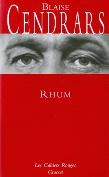 Rhum, Blaise Cendrars - Ebook - 9782246178699