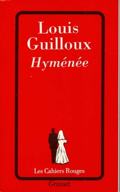 Hyménée, Louis Guilloux - Ebook - 9782246185499