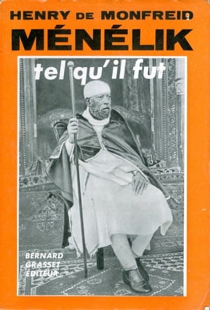 Menelik tel qu'il fut, Henry de Monfreid - Ebook - 9782246194590