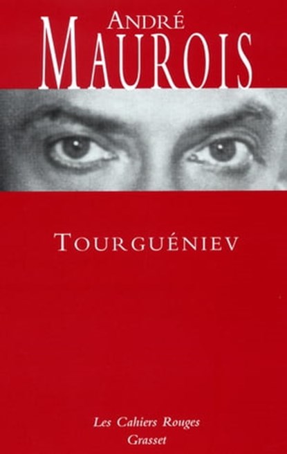 Tourgueniev, André Maurois - Ebook - 9782246229698