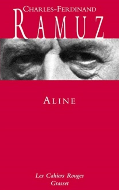 Aline, Charles-Ferdinand Ramuz - Paperback - 9782246351634