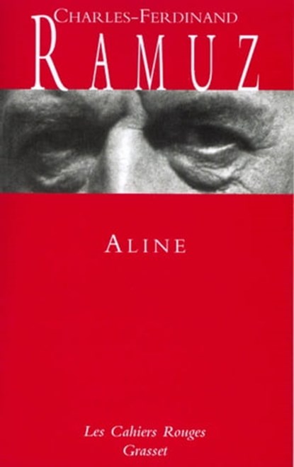 Aline, Charles-Ferdinand Ramuz - Ebook - 9782246351696