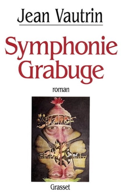 Symphonie-Grabuge, Jean Vautrin - Ebook - 9782246407294