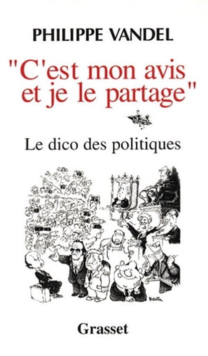 C'est mon avis et je le partage, Philippe Vandel - Ebook - 9782246510697