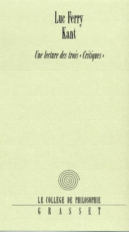 Kant, Luc Ferry - Ebook - 9782246539193