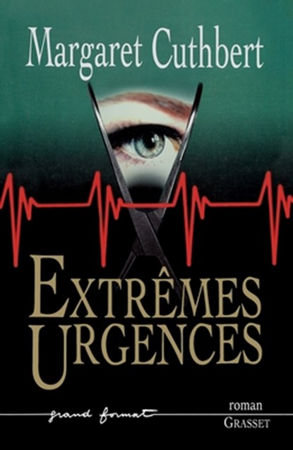 Extremes Urgences, Cuthbert-M - Paperback - 9782246576419