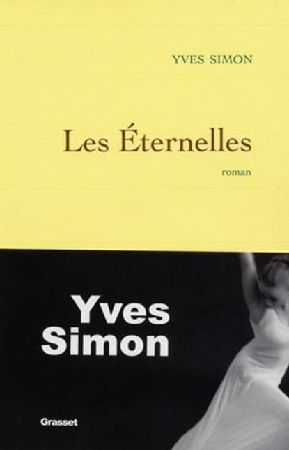 Les éternelles, Yves Simon - Ebook - 9782246646990