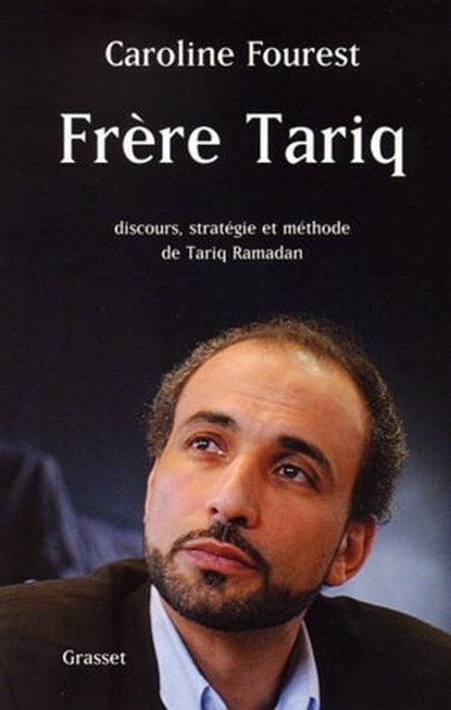Frère Tariq, Caroline Fourest - Ebook - 9782246667995