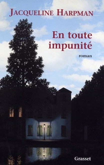 En toute impunité, Jacqueline Harpman - Ebook - 9782246681199
