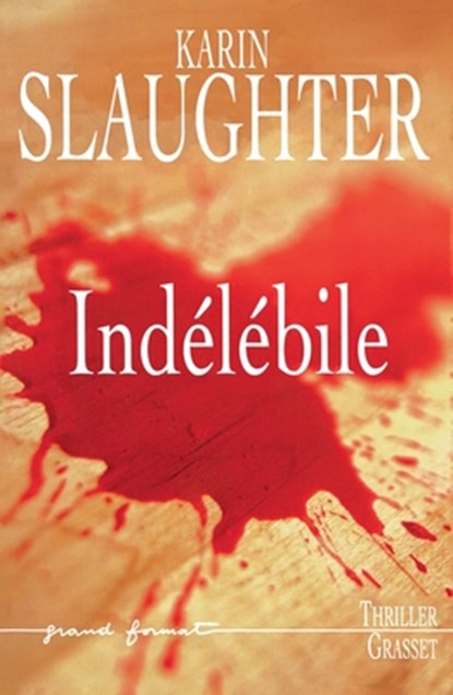 Indelebile, Slaughter-K - Paperback - 9782246687115