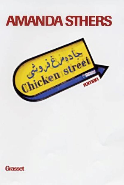 Chicken street, Amanda Sthers - Ebook - 9782246690795