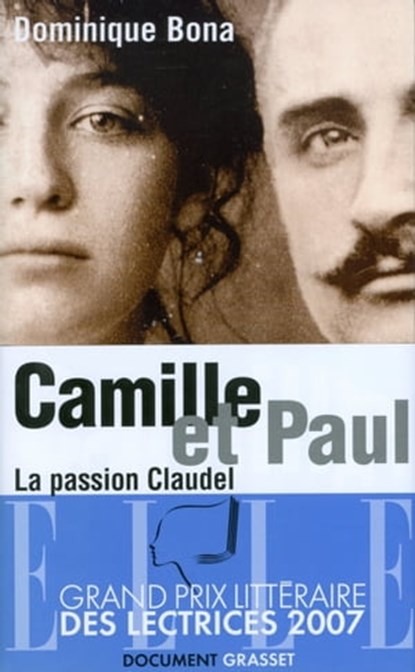 Camille et Paul, Dominique Bona - Ebook - 9782246706694