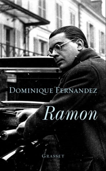 Ramon, Dominique Fernandez - Ebook - 9782246739494